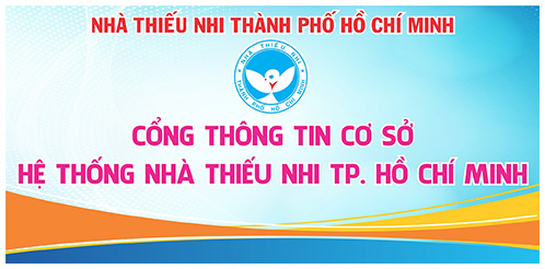 Cổng thông tin hệ thống Nhà Thiếu nhi TP. Hồ Chí Minh