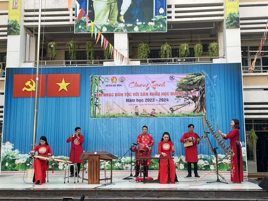 Chương trình âm nhạc dân tộc với sân khấu học đường năm 2024 - Nhà Thiếu nhi Huyện Hóc Môn